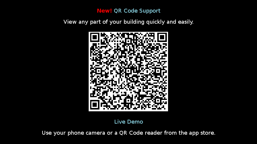 New QR Code support. View any part of your building quickly on mobile devices.